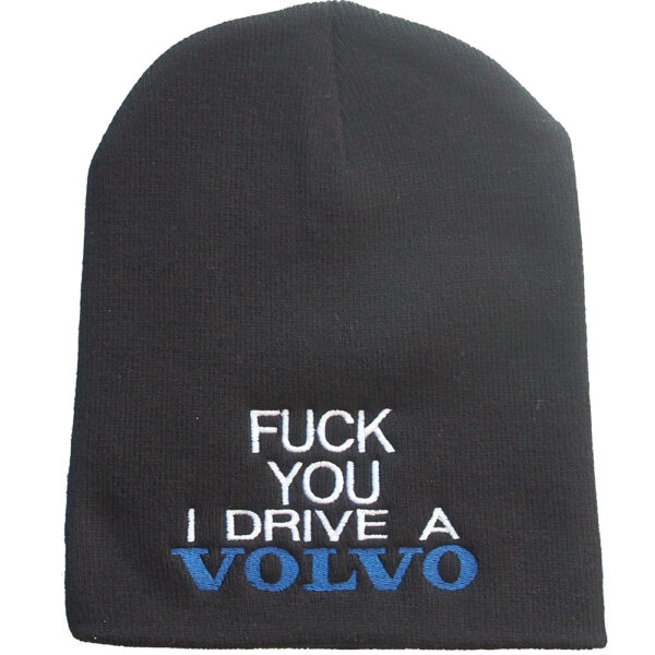 Fuck You I Drive A Volvo Broderat På Beanie