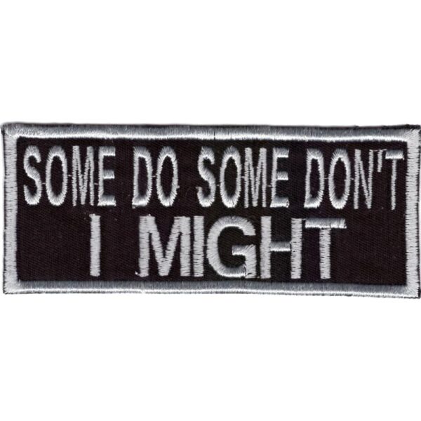 Some Do Some Don't Broderat Tygmärke