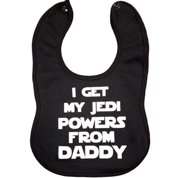 I get My Jedi Power From Daddy-Haklapp-Dregellapp