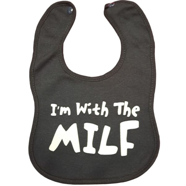 I'm With The Milf-Haklapp-Dregellapp