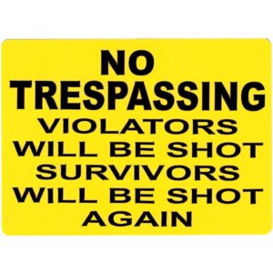 No Trespassing-Gul Akrylic Skylt
